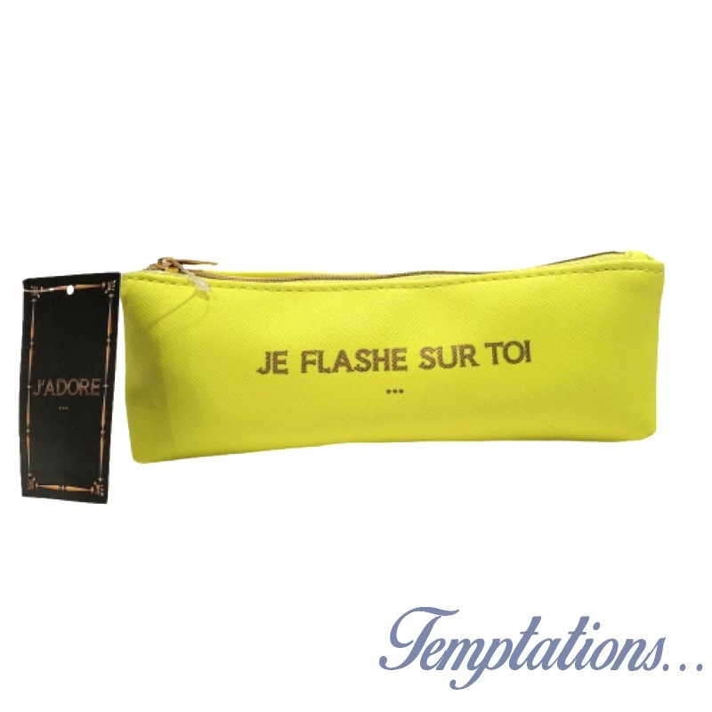 Trousse fluo « Je flash sur toi »