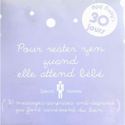 Mini Daily’s - Pour rester zen quand elle attend bébé